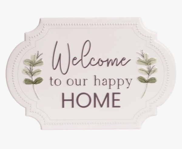 Plaque murale Welcome to our Happy Home